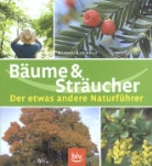 Michael Lohmann - Bäume und Sträucher