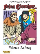 Harold R. Foster, John Cullen Murphy - Prinz Eisenherz - Bd.74: Prinz Eisenherz - Valetas Auftrag