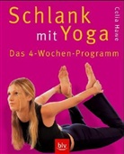 Celia Hawe - Schlank mit Yoga