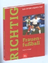 Norbert Düwel - Richtig Frauenfussball