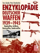 Chamberlain, Peter Chamberlain, Gande, T Gander, T. J. Gander, Terry Gander - Enzyklopädie deutscher Waffen 1939-1945