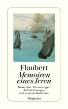 Gustave Flaubert, Traugot König, Traugott König - Memoiren eines Irren