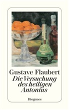 Gustave Flaubert - Die Versuchung des heiligen Antonius