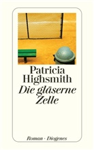Patricia Highsmith, Pau Ingendaay, Paul Ingendaay, VON PLANTA, von Planta - Die gläserne Zelle
