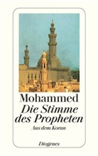 Mohammed, Wolfgan Kraus, Wolfgang Kraus - Die Stimme des Propheten