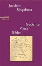Joachim Ringelnatz, Frank Möbus, Friederike Schmidt-Möbus - Gedichte, Prosa, Bilder