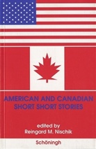 Reingard M Nischik, Reingard M. Nischik - American and Canadian Short Short Stories