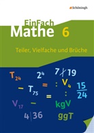 Hans Peter Anders, Hans-Joachi Püffke, Hans-Joachim Püffke, Jürgen Thomann - EinFach Mathe - 6. Schuljahr: Teiler, Vielfache und Brüche, 6. Klasse