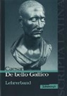Jörgen Vogel, Benedikt van Vugt, Theodor van Vugt - Caesar, De bello Gallico