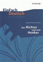 Friedrich Dürrenmatt, Marti Kottkamp, Martin Kottkamp, Astrid Staude, Johannes Diekhans - EinFach Deutsch Unterrichtsmodelle