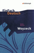 Georg Büchner, Norbert Schläbitz, Norbert Schläbitz, Johannes Diekhans, Norbert Schläbitz - EinFach Deutsch Textausgaben