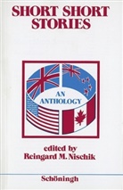 Reingard M Nischik, Reingard M. Nischik - Short Short Stories