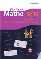 Hans Peter Anders, Konrad Fecke, Gerno Mahn, Gernot Mahn - EinFach Mathe - 9./10. Schuljahr: Statistik und Wahrscheinlichkeitsrechnung, 9./10. Klasse