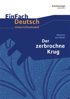 Heinrich Von Kleist, Markus Strube - EinFach Deutsch Unterrichtsmodelle