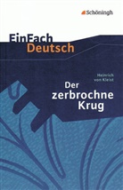 Heinrich von Kleist, Markus Strube, Markus Strube, Johannes Diekhans - EinFach Deutsch Textausgaben