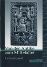 Jörgen Vogel, Benedikt van Vugt, Theodor van Vugt - Von der Antike zum Mittelalter