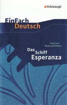 Franz Waldherr, Fred von Heorschelmann, Fred von Hoerschelmann, Franz Waldherr, Johannes Diekhans - EinFach Deutsch Textausgaben
