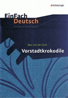 Max von der Grün, Franz Waldherr, Johannes Diekhans - EinFach Deutsch Unterrichtsmodelle