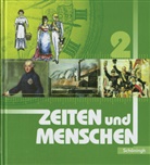 Lambert Austermann, Marion Becks, Siegfried Bethlehem, Ulrich Bröhenhorst, Claus Bussmann, Stephan Fehlau... - Zeiten und Menschen. RP - 2: Zeiten und Menschen - Geschichtswerk - Ausgabe Rheinland-Pfalz