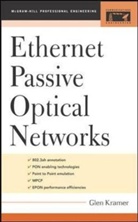 G Kramer, Glen Kramer, Kramer Glen - Ethernet Passive Optical Networks
