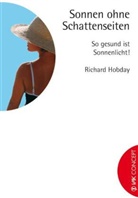 Richard Hobday, Britta van Hoorn - Sonnen ohne Schattenseiten