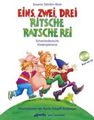 Susanne Stöcklin-Meier, Marlis Scharff-Kniemeyer - Eins, zwei, drei, ritsche, ratsche, rei, Schweizerdeutsche Kinderspielverse, m. Audio-CD