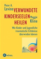 Kline, Maggie Kline, LEVIN, Peter Levine, Peter A Levine, Peter A. Levine - Verwundete Kinderseelen heilen