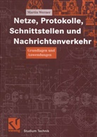 Martin Werner, Ott Mildenberger, Otto Mildenberger - Netze, Protokolle, Schnittstellen und Nachrichtenverkehr