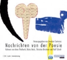 Rufus Beck, Christian Brückner, Anna Thalbach, Joachim Sartorius - Nachrichten von der Poesie, 1 Audio-CD (Hörbuch)