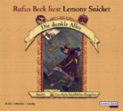 Lemony Snicket, Rufus Beck - Die dunkle Allee, 4 Audio-CDs. Bd.6 (Audiolibro)