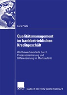 Lars Plate - Qualitätsmanagement im bankbetrieblichen Kreditgeschäft