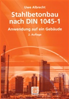 Uwe Albrecht - Stahlbetonbau nach DIN 1045-1