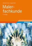 Helmuth Heid, Jürgen Reith - Malerfachkunde