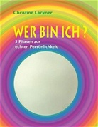 Christine Lackner - Wer bin ich?