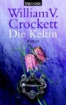 William V. Crockett - Die Keltin