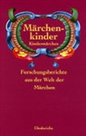 Thomas Bücksteeg, Heinrich Dickerhoff - Kindermärchen - Märchenkinder