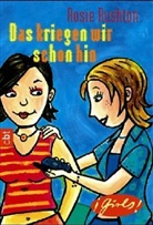 Rosie Rushton - Das kriegen wir schon hin!