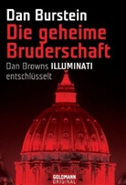 Dan Burstein, Burstei, Dan Burstein, Keijze, Arne J. de Keijzer - Die geheime Bruderschaft
