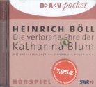 Heinrich Böll, Hannelore Hoger, Katharina Zapatka, Katharina Zaptaka - Die verlorene Ehre der Katharina Blum, 1 Audio-CD (Audio book)