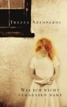 Trezza Azzopardi - Was ich nicht vergessen darf