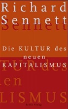 Richard Sennett - Die Kultur des neuen Kapitalismus