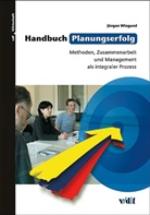 Jürgen Wiegand - Handbuch Planungserfolg
