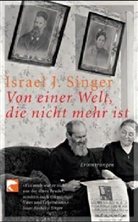 Israel J. Singer - Von einer Welt,die nicht mehr ist