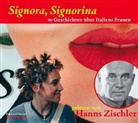 Stefano Benni, Andrea Camilleri, Rossana Campo, Hanns Zischler - Signora, Signorina, 1 Audio-CD (Livre audio)