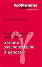 Thoma Gunzelmann, Thomas Gunzelmann, Wolf D Oswald, Wolf D. Oswald, Clemens Tesch-Römer, Hans-Werne Wahl... - Grundriss Gerontologie - Bd. 5: Gerontologische Diagnostik und Assessment