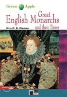 Gina D Clemen, Gina D B Clemen, Gina D. B. Clemen - Great English Monarchs