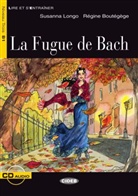 Regine Boutegege, Régine Boutégège, Susanna Longo - La fugue de Bach