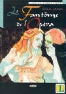 Gaston Leroux - Le fantôme de l'Opéra