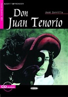 José Zorilla, José Zorrilla, José Zorrilla y Moral - Don Juan Tenorio