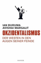 Ian Buruma, Avishai Magalit, Avishai Margalit - Okzidentalismus